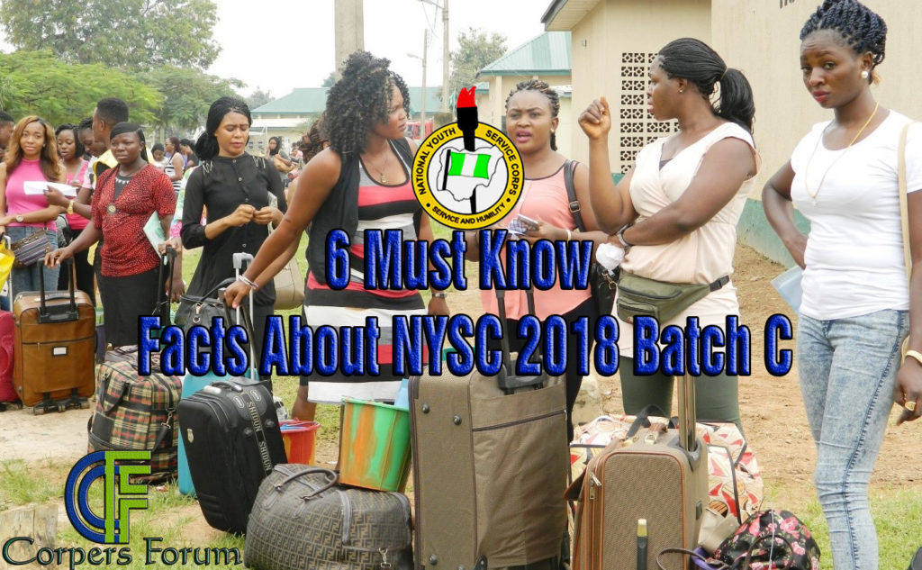 6 Must Know Facts About NYSC 2018 Batch C