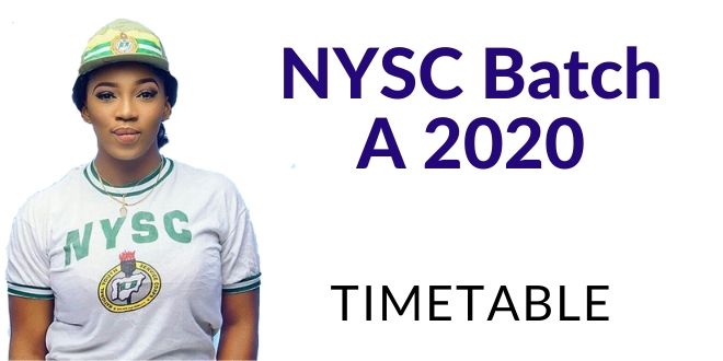 NYSC Batch A 2020 Timetable