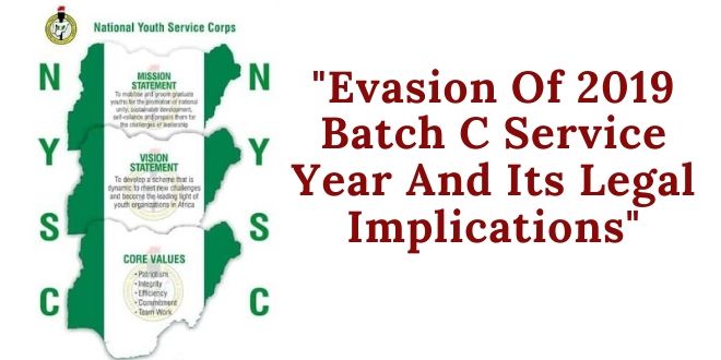Evasion Of 2019 Batch C Service Year And Its Legal Implications