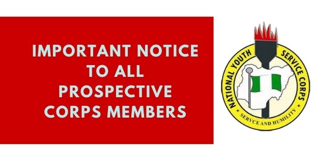 Important Notice To All Prospective Corps Members