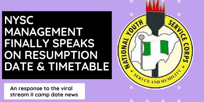 NYSC Management Finally Speaks On Resumption Date