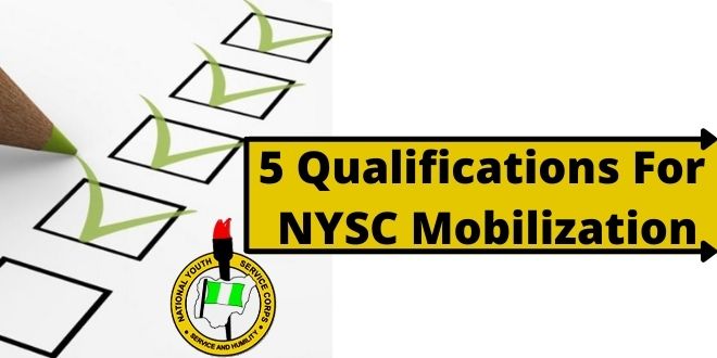 5 Qualifications For NYSC Mobilization