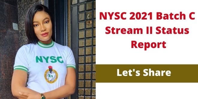 NYSC 2021 Batch C Stream II Status Report