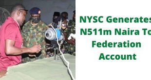 NYSC Generates N511m Naira To Federation Account