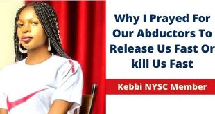 Why I Prayed For Our Abductors To Release Us Fast Or kill Us Fast