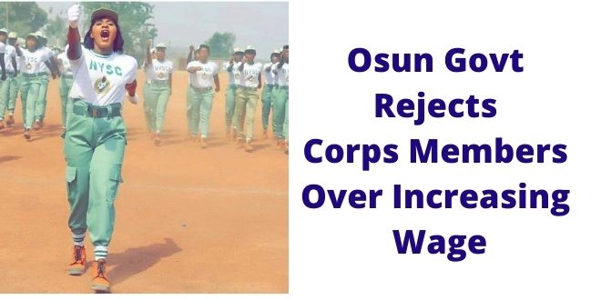 N5000 Allowance: Osun Govt Rejects Corps Members Over Increasing Wage