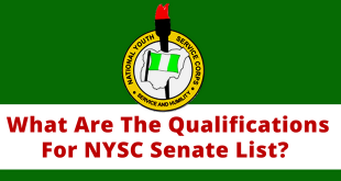 What Are The Qualifications For NYSC Senate List