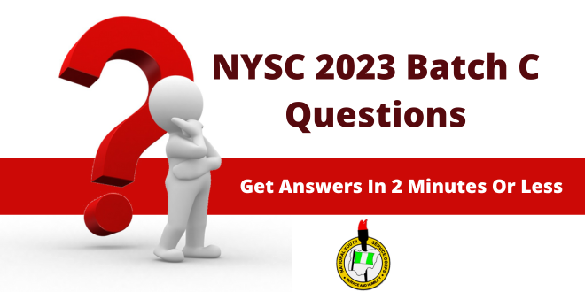 NYSC Batch C 2023 Questions