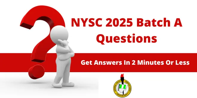 NYSC Batch A 2025 Questions